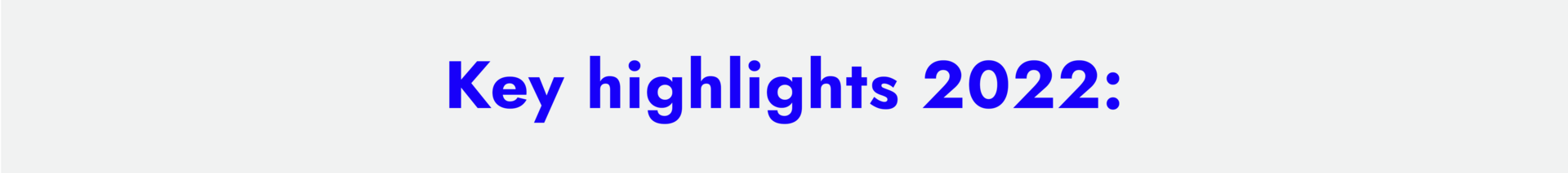 Key highlights Key highlights